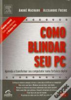 Como Blindar Seu PC