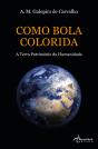 Como Bola Colorida - Preview