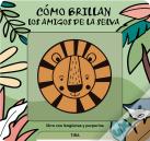Como Brillan Los Amigos De La Selva