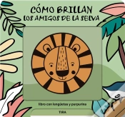 Capa do artigo Como Brillan Los Amigos De La Selva