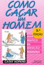 Como Caçar um Homem - Preview