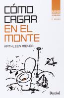 Cómo Cagar En El Monte