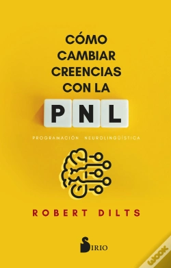 Capa do artigo Como Cambiar Creencias Con Pnl