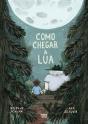 Como Chegar à Lua - Preview