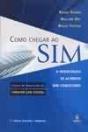 Como Chegar ao Sim - Preview