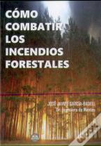 Como Combatir Los Incendios Forestales