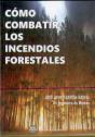 Como Combatir Los Incendios Forestales - Preview