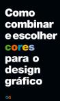 Como Combinar e Escolher Cores para o Design Gráfico - Preview