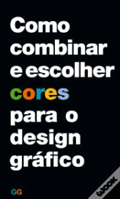 Capa do artigo Como Combinar e Escolher Cores para o Design Gráfico