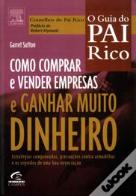 Como Comprar e Vender Empresas e Ganhar Muito Dinheiro