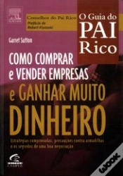 Capa do artigo Como Comprar e Vender Empresas e Ganhar Muito Dinheiro