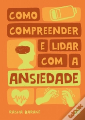 Capa do artigo Como Compreender e Lidar com a  Ansiedade