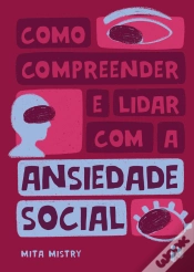 Capa do artigo Como Compreender e Lidar com a  Ansiedade Social