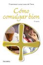 Cómo Comulgar Bien - Preview