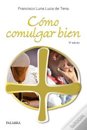 Capa do artigo Cómo Comulgar Bien
