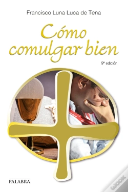 Capa do artigo Cómo Comulgar Bien