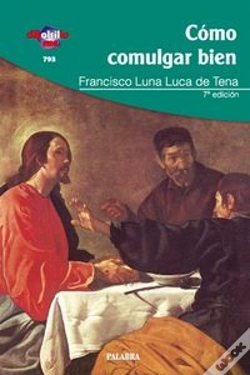 Capa do artigo Cómo Comulgar Bien