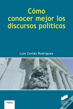 Capa do artigo Cómo Conocer Mejor Los Discursos Políticos
