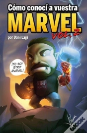 Capa do artigo Como Conoci A Vuestra Marvel 2