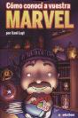 Como Conoci A Vuestra Marvel - Preview