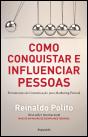 Como Conquistar e Influenciar Pessoas - Preview