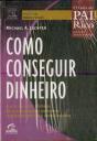 Como Conseguir Dinheiro - Preview