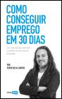 Como Conseguir Emprego em 30 Dias - Preview