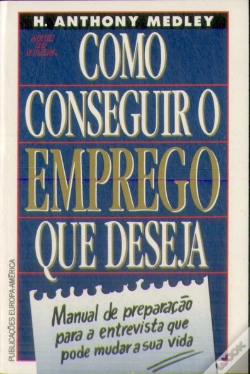 Capa do artigo Como Conseguir o Emprego que Deseja