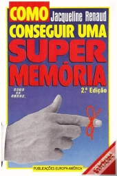 Como Conseguir uma Super Memória