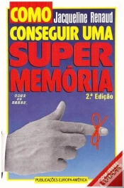 Capa do artigo Como Conseguir uma Super Memória