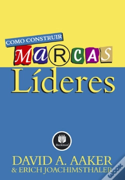 Capa do artigo Como Construir Marcas Líderes