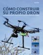 Cómo Construir Su Propio Dron - Preview