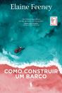 Como Construir um Barco - Preview