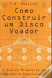 Capa do artigo Como Construir Um Disco Voador 