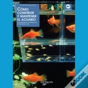 Capa do artigo Cómo Construir Y Mantener El Acuario
