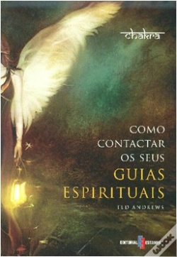 Capa do artigo Como Contactar os seus Guias Espirituais