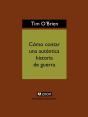 Cómo Contar Una Auténtica Historia De Guerra - Preview