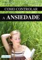 Como Controlar A Ansiedade - Preview
