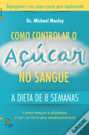 Capa do artigo Como Controlar o Açúcar no Sangue