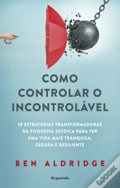 Capa do artigo Como Controlar o Incontrolável