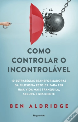 Capa do artigo Como Controlar o Incontrolável