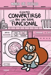 Capa do artigo Cómo convertirse en un ser (casi) funcional