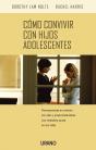 Cómo Convivir Con Los Hijos Adolescentes - Preview