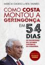 Como Costa Montou A Geringonça Em 54 Dias - Preview