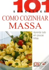 Como Cozinhar Massa