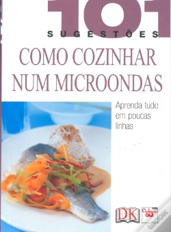 Capa do artigo Como Cozinhar Num Microondas