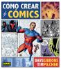 Cómo Crear Cómics - Preview