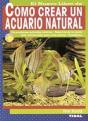 Cómo Crear Un Acuario Natural - Preview