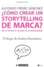 ¿Cómo Crear Un Storytelling De Marca? - Preview