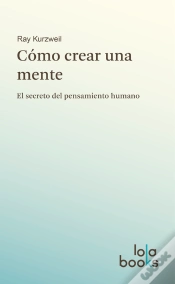 Capa do artigo Cómo Crear Una Mente